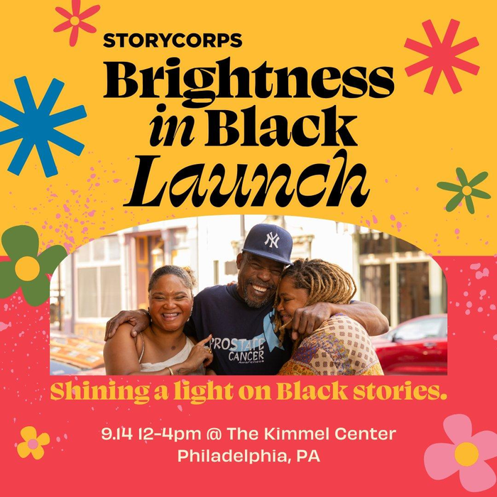 Storycorps Brightness in Black Launch | Shining a light on Black stories. Promotional image with bright colors and flower design and photo of Black group of friends embracing