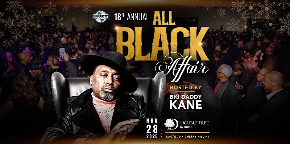 promotional image for the All Black Affair event featuring a photo of the event and the host Big Daddy Kane
